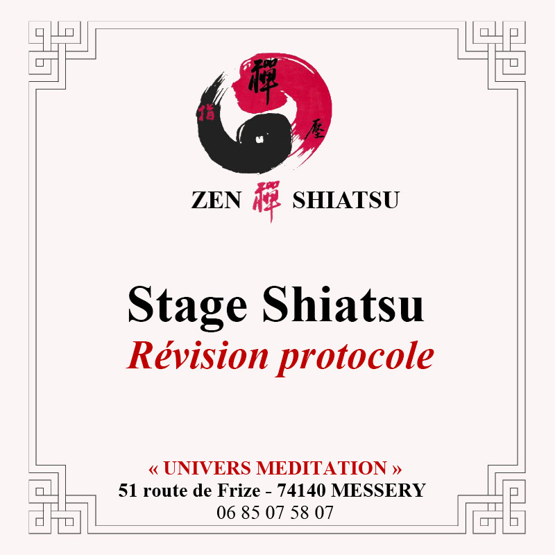 Stage Shiatsu - Révision protocole